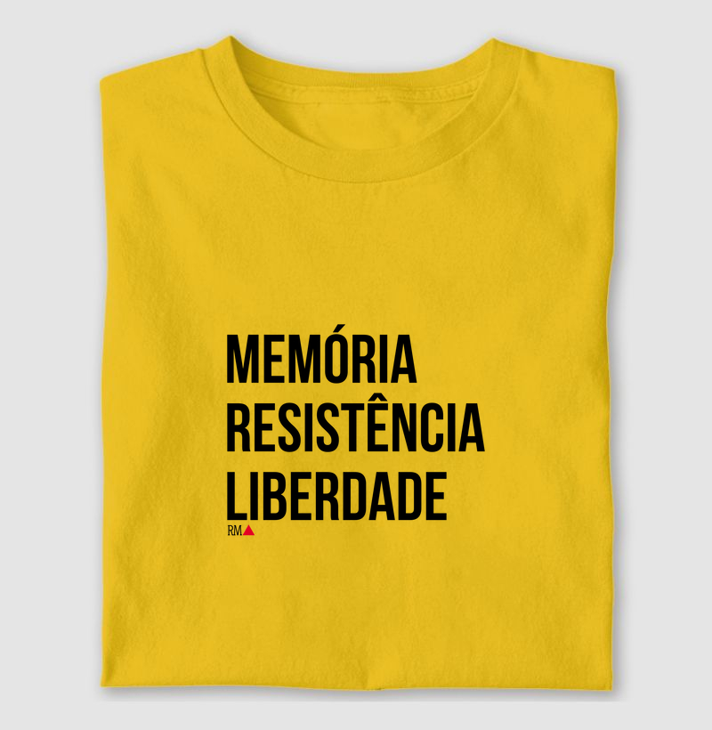 MEMÓRIA. RESISTÊNCIA. LIBERDADE.
