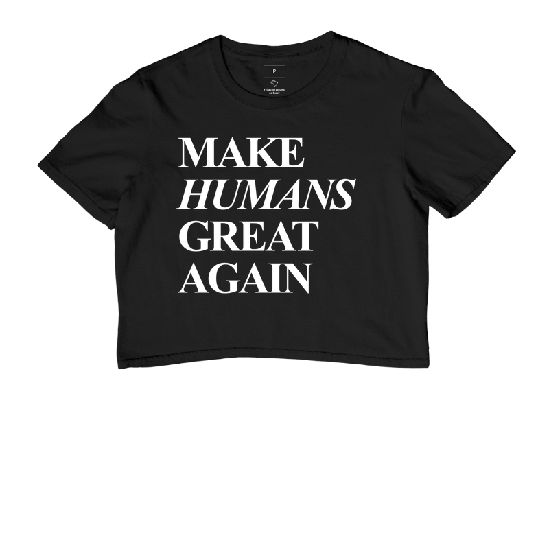 Make Humans Great Again