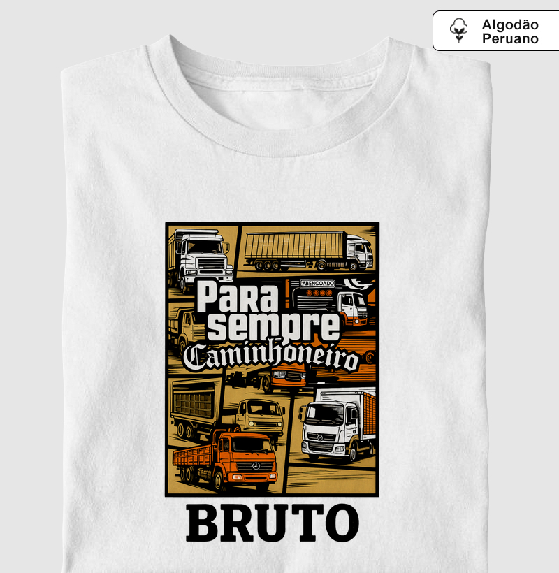  "Para Sempre Caminhoneiro"