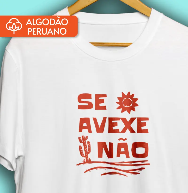 Se Avexe Não