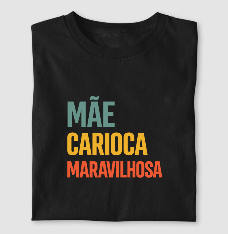 Mãe Carioca Maravilhosa