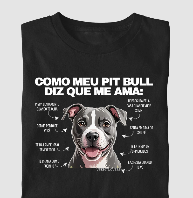COMO MEU PIT BULL DIZ QUE ME AMA