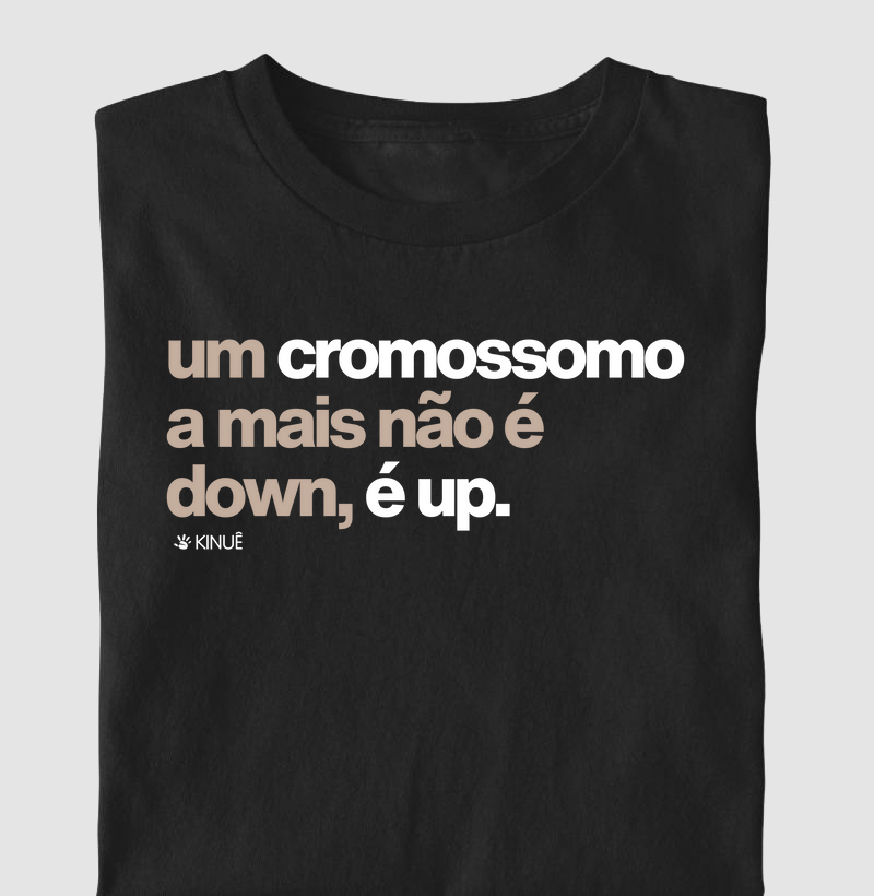 Infantil - Cromossomo a mais não é down é up