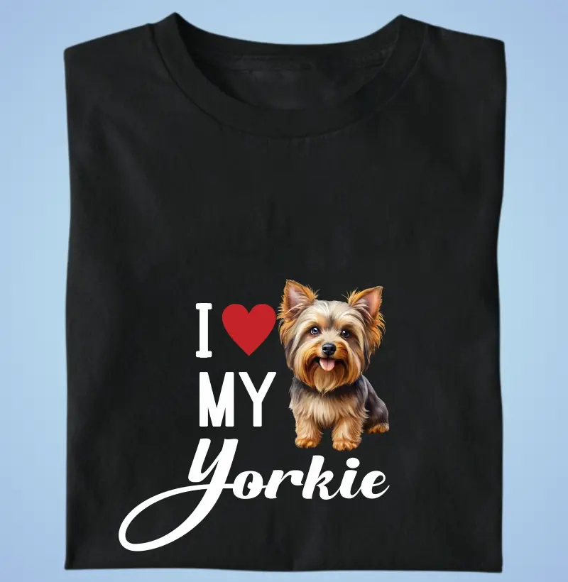 I Love My Yorkie