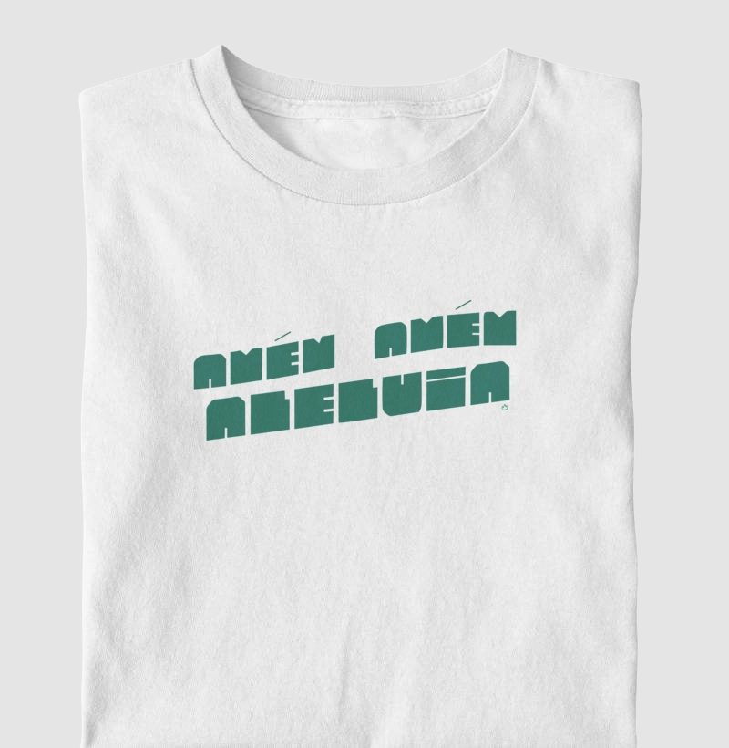 CAMISETA AMÉM AMÉM ALELUIA 