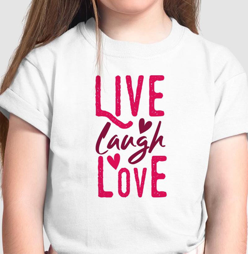 Live Laugh Love