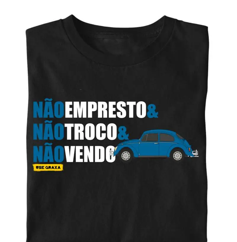 Não Empresto Não Troco Não Vendo Fusca Azul