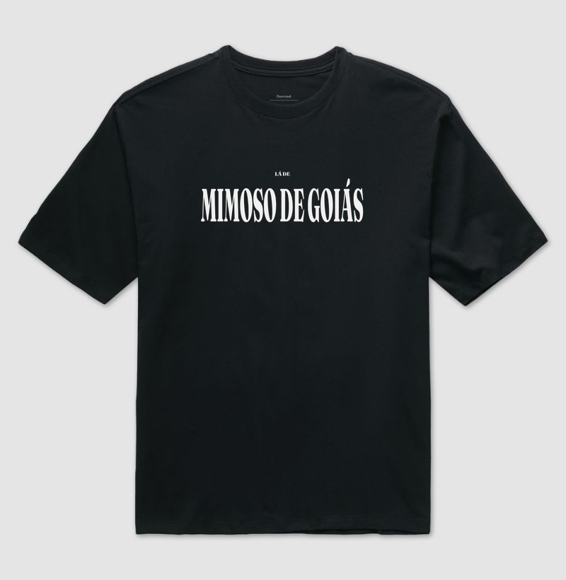 Mimoso de Goiás | Tipografia GO - Camiseta Oversized