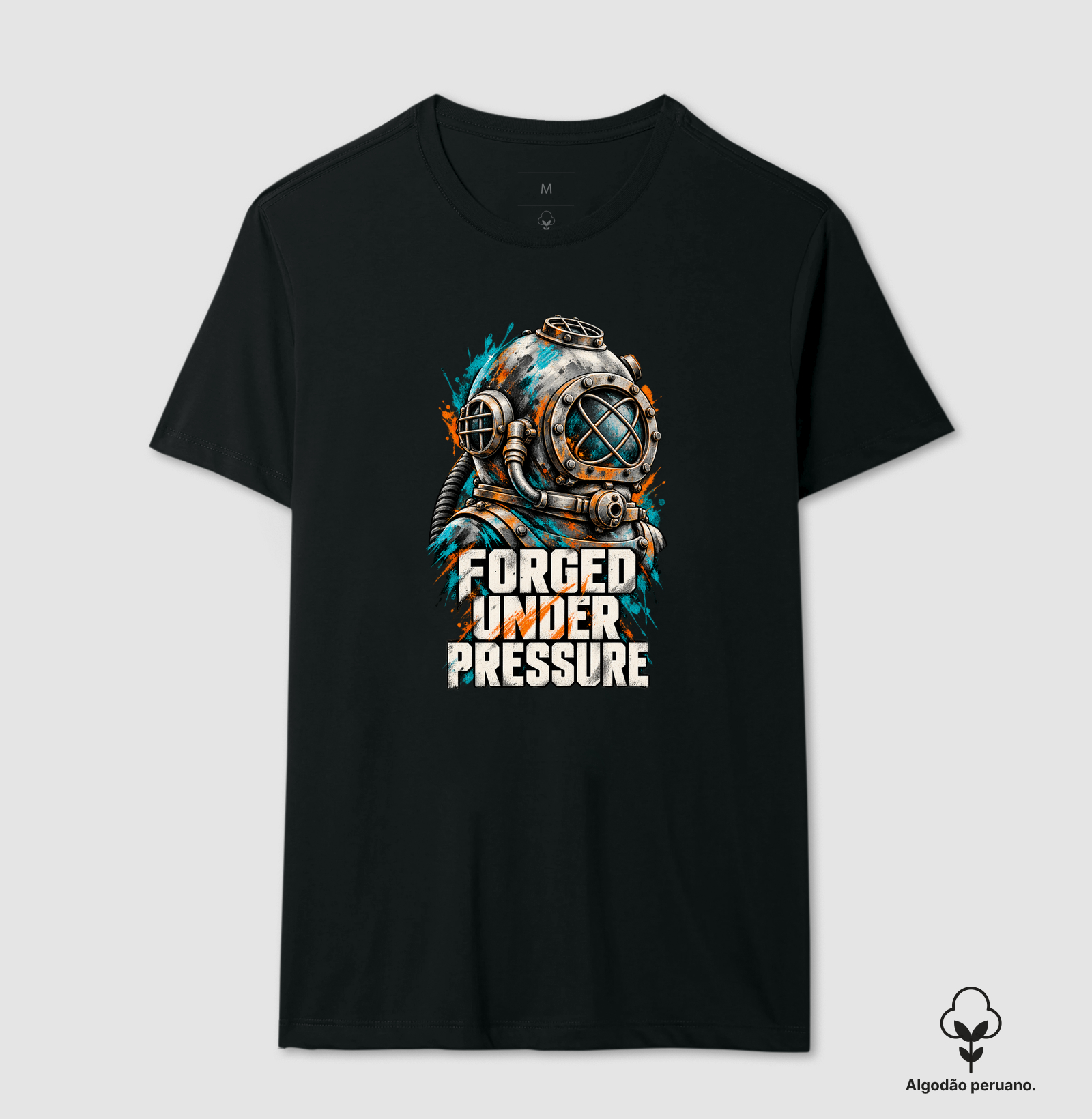 Forged Under Pressure - Camiseta Algodão Peruano