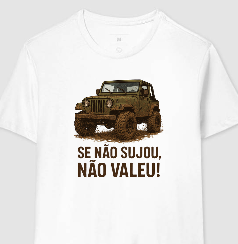 Se não sujou, não valeu