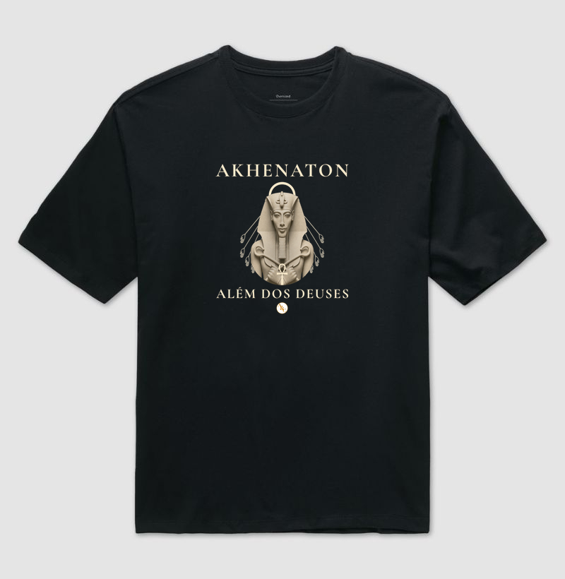 Camiseta Akhenaton Além dos Deuses – Filosofia Egípcia