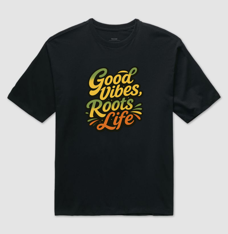 Good Vibes, Roots Life