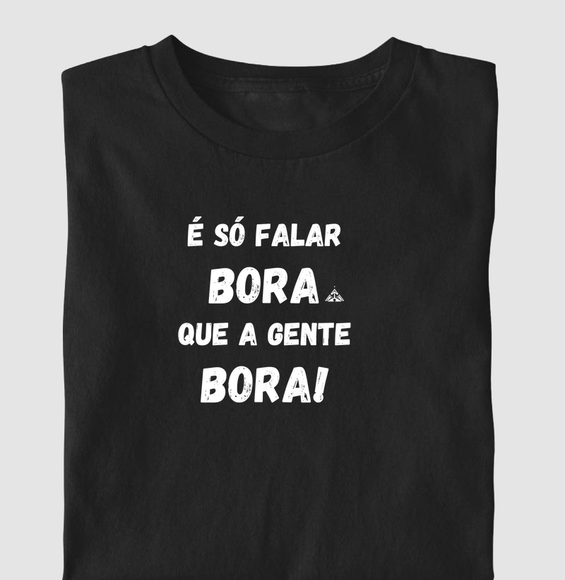 É só falar Bora!