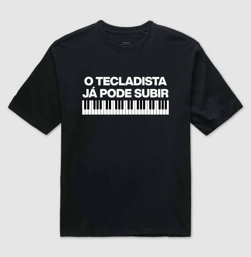O tecladista já pode subir