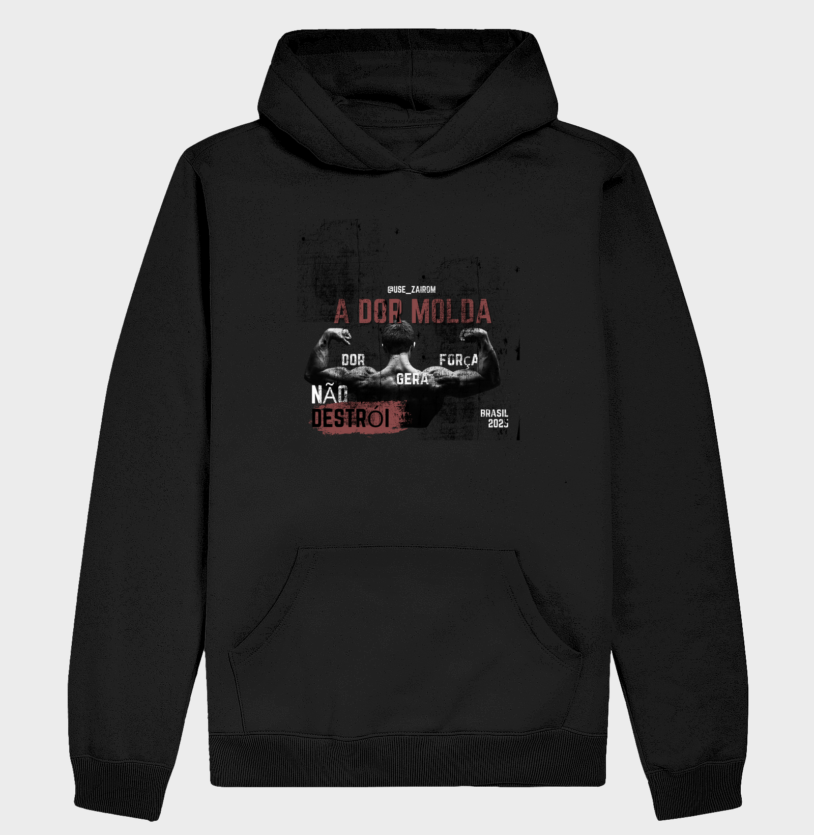 Camisa A dor molda , não destrói