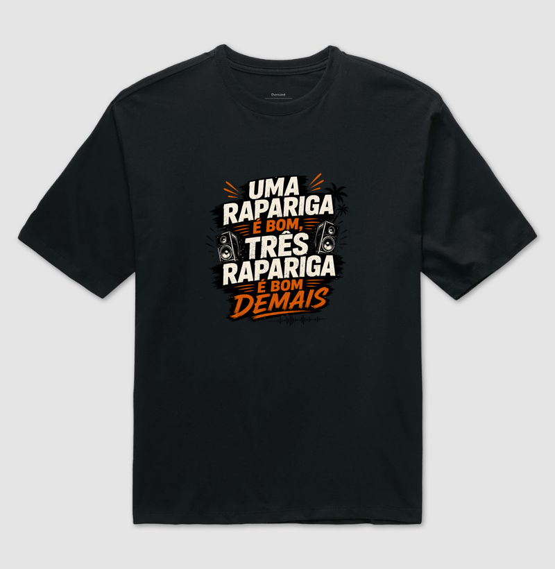 Uma Rapariga é Bom, Três é Bom Demais