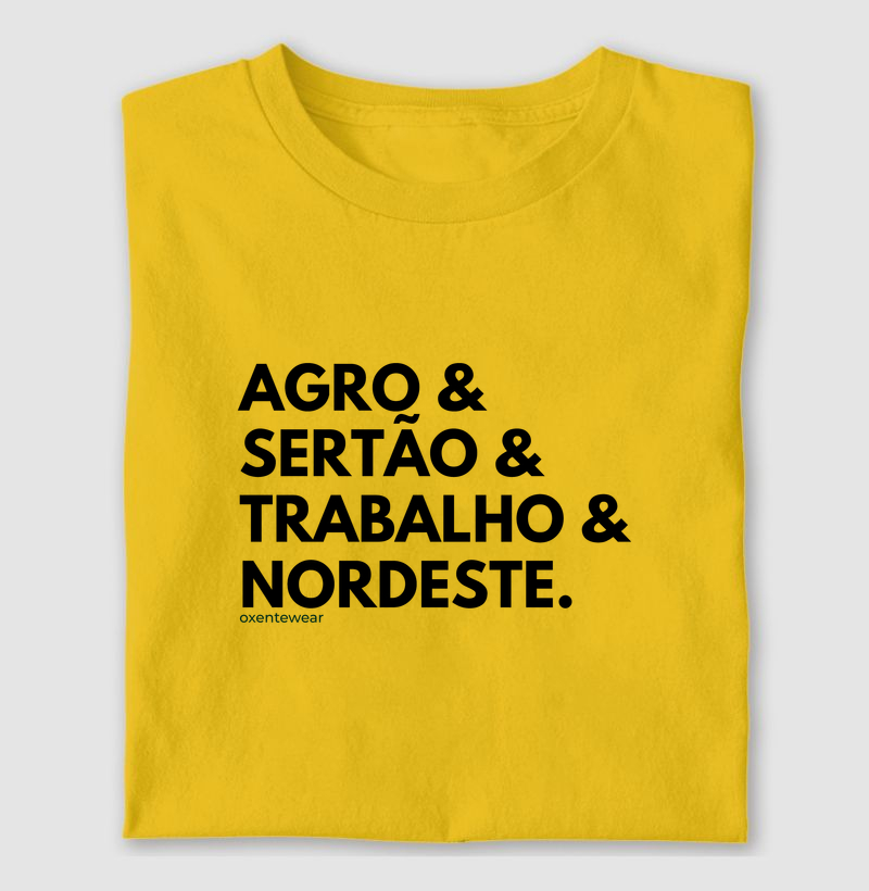 Camiseta Agro, Sertão, Trabalho e Nordeste | OxenteWear