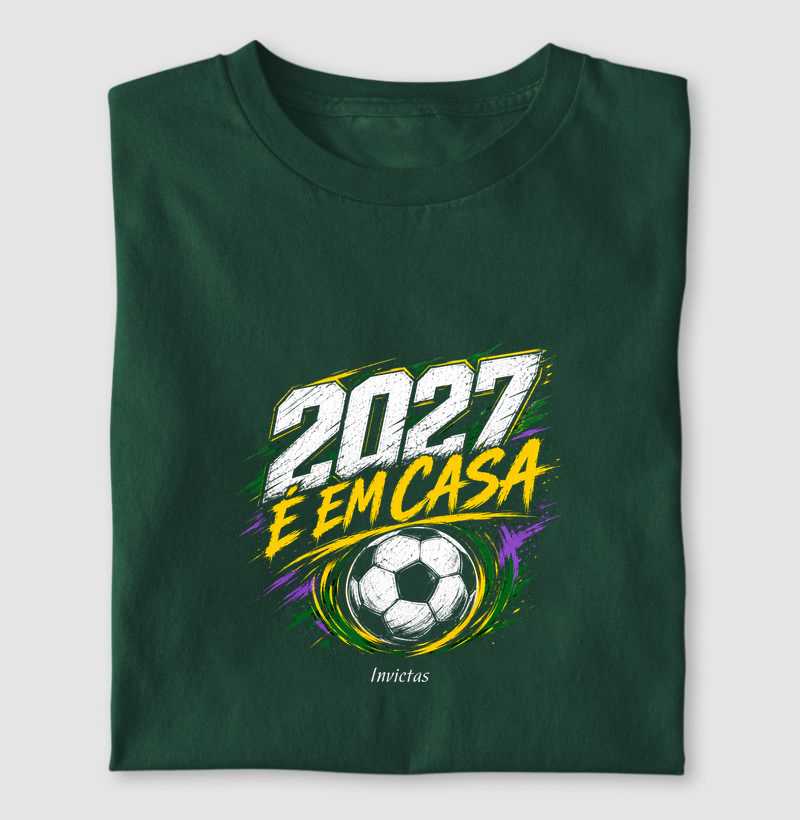 2027 é em casa