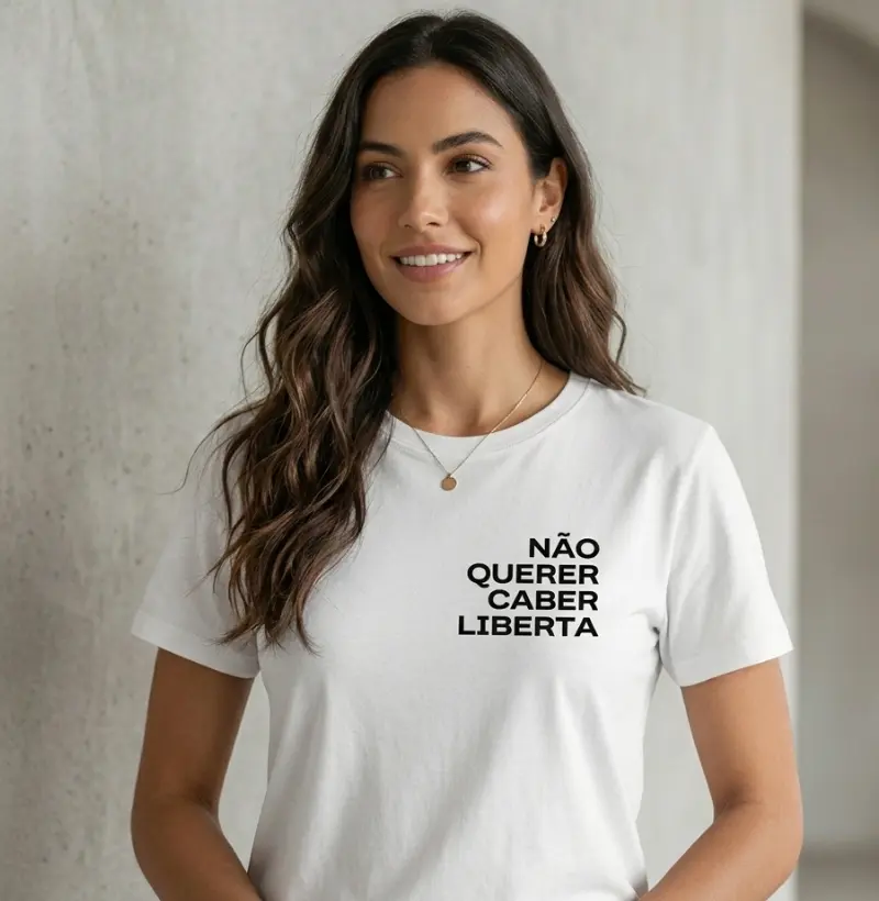 Não querer caber liberta