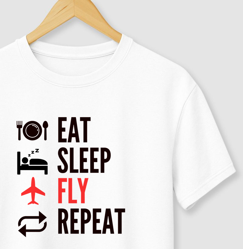 Eat, Sleep, Fly and Repeat