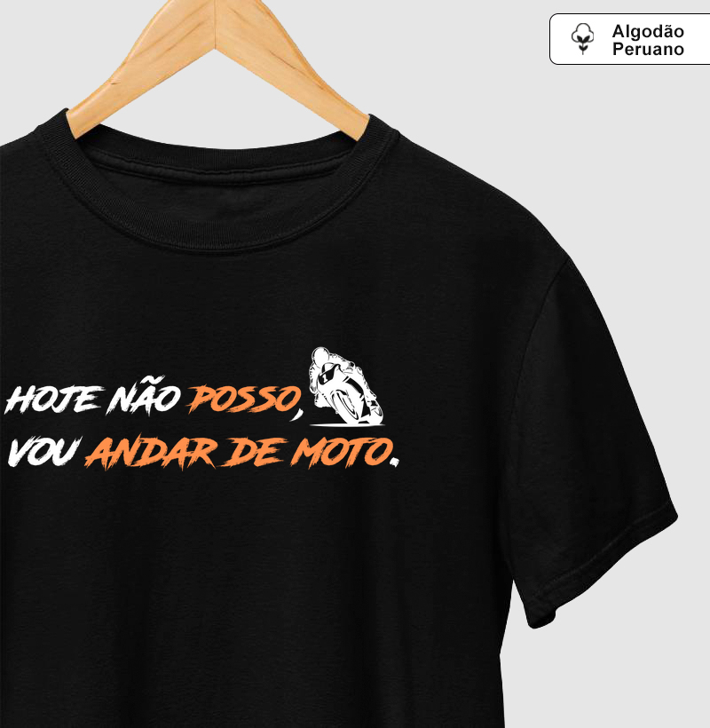 Hoje não posso, vou andar de moto v2