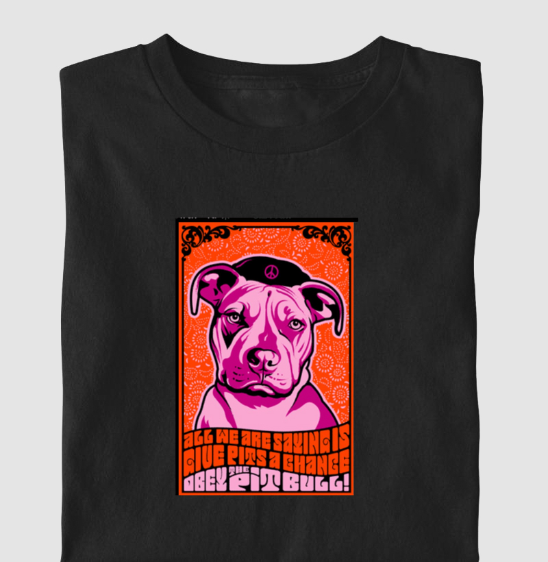 All we are sayingis give pits a chance obey the pit bull