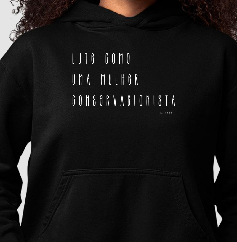 Lute como uma mulher conservacionista
