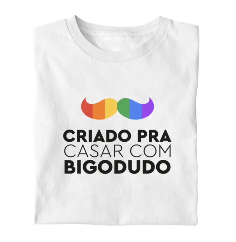 CRIADO PRA CASAR COM BIGODUDO