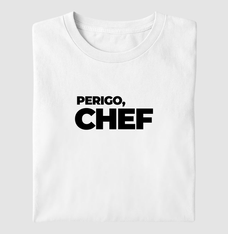 Perigo, chef.