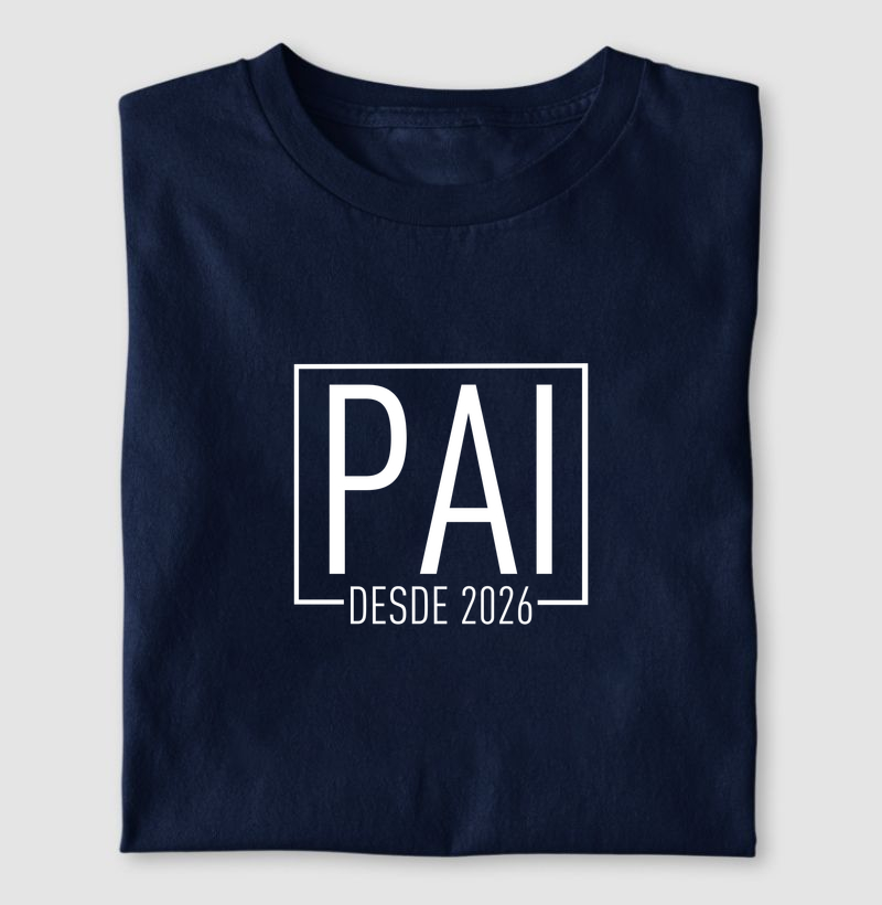 Camiseta Pai Desde 2026