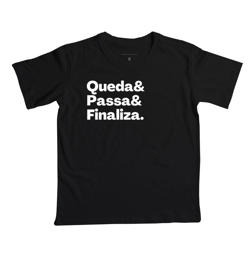 Camiseta Queda&Finaliza - Infantil