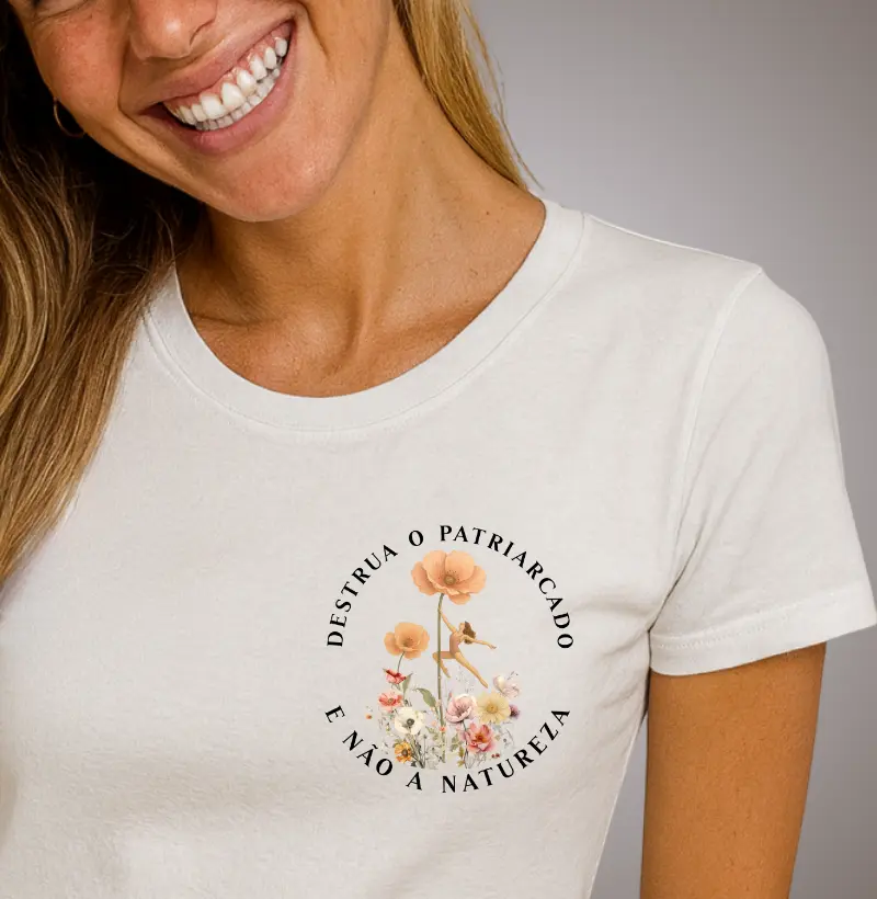 DESTRUA O PATRIARCADO, E NÃO A NATUREZA
