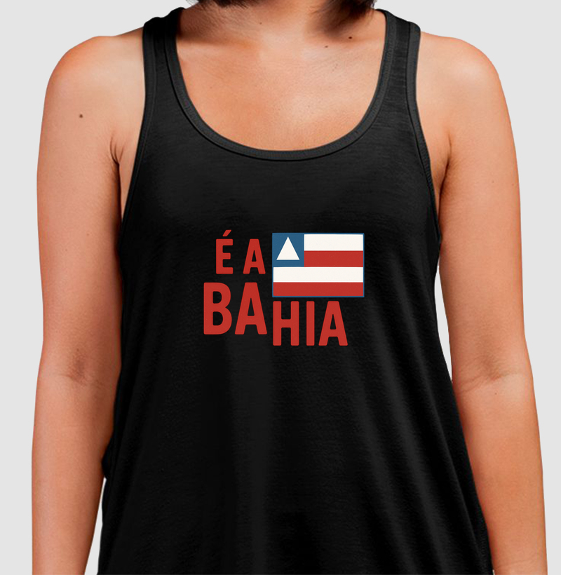 É a Bahia!