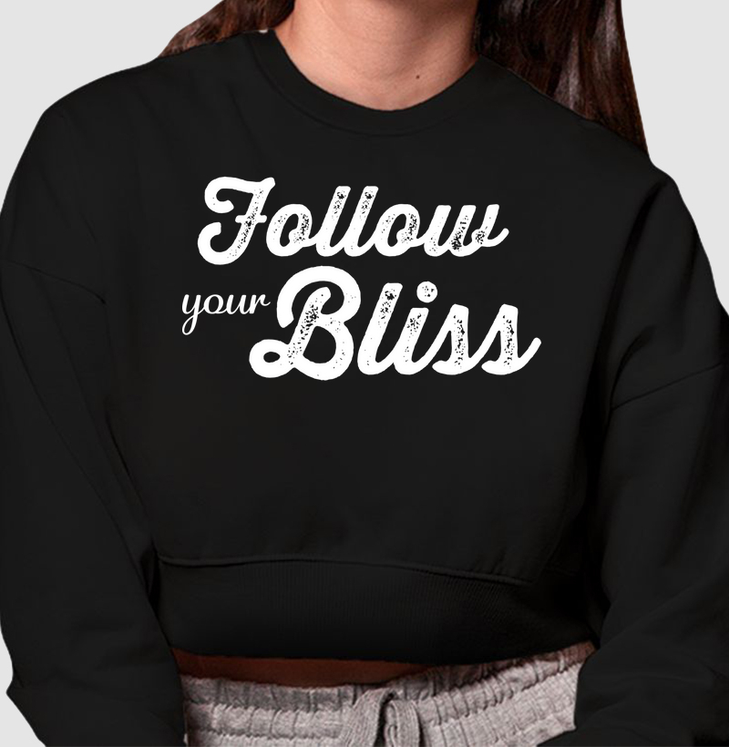 Follow your bliss