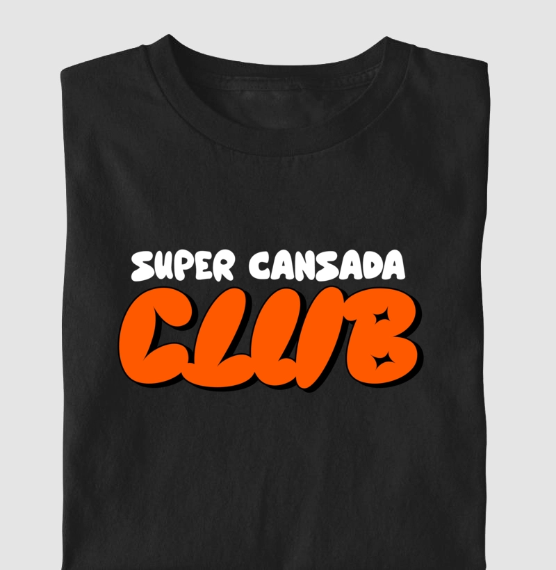 Coleção Cansadona: Super Cansada Club