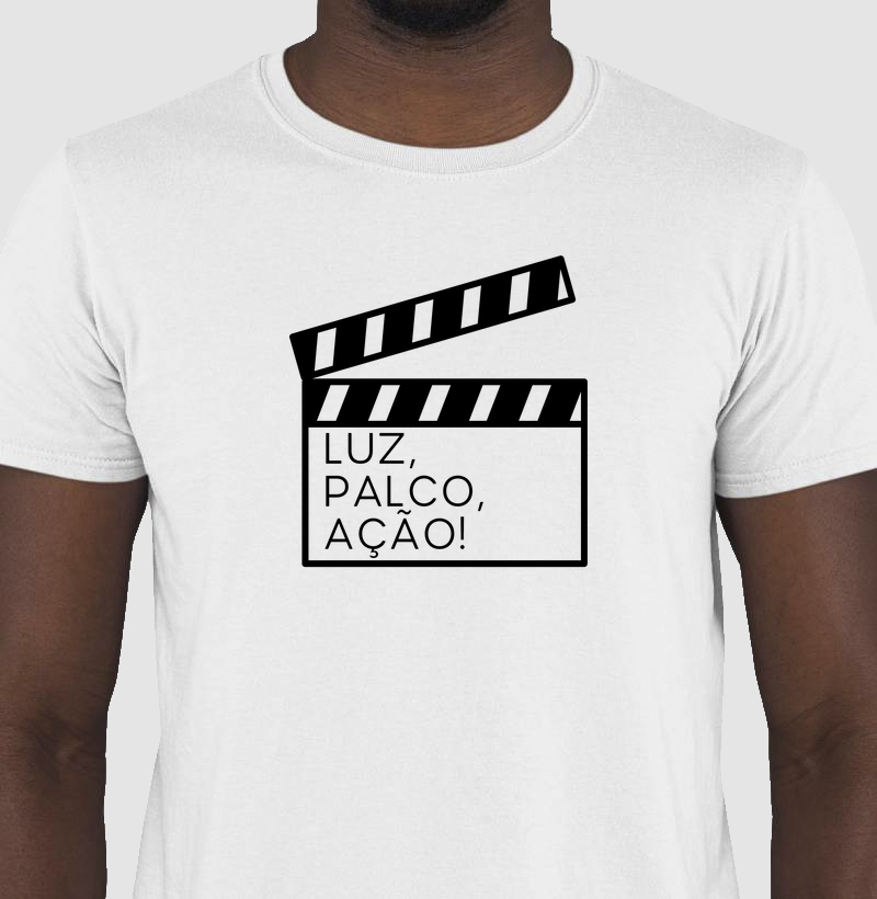 Luz, palco, ação!