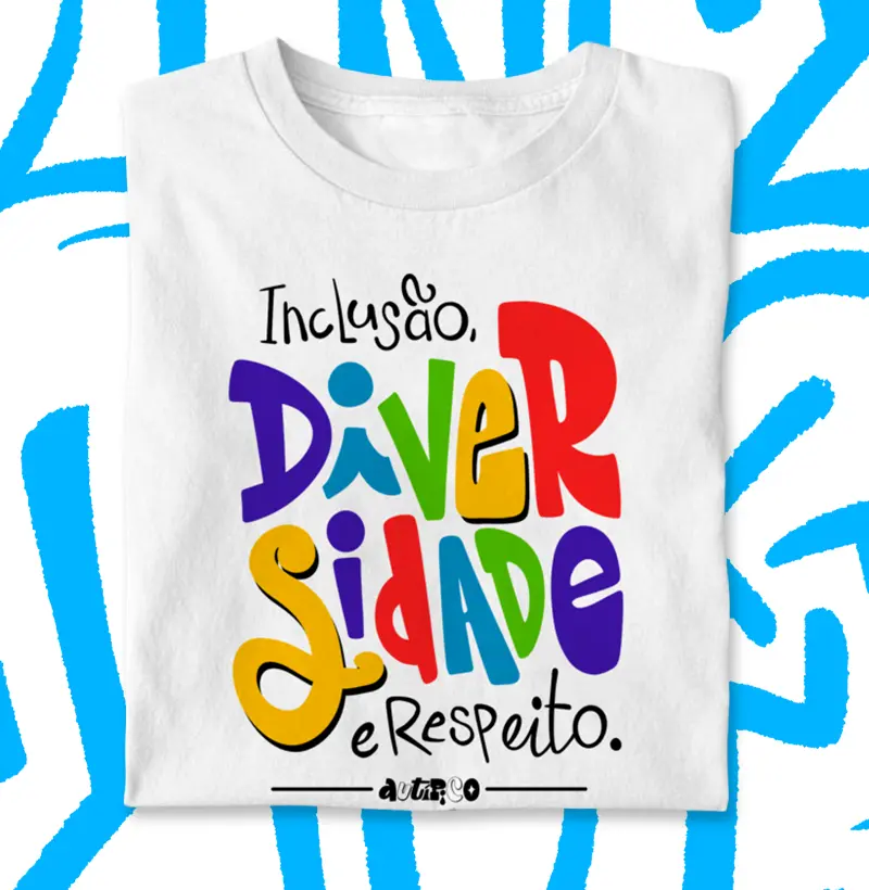 Inclusão, Diversidade e Respeito | Escolha Incluir