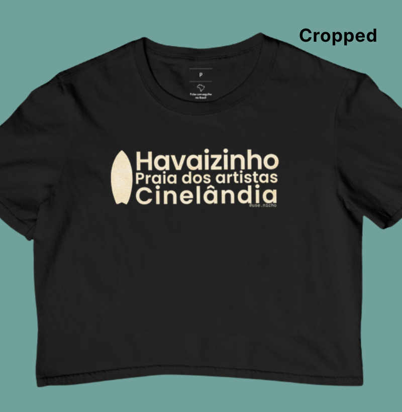 Havaizinho, Praia dos artistas e cinelândia.