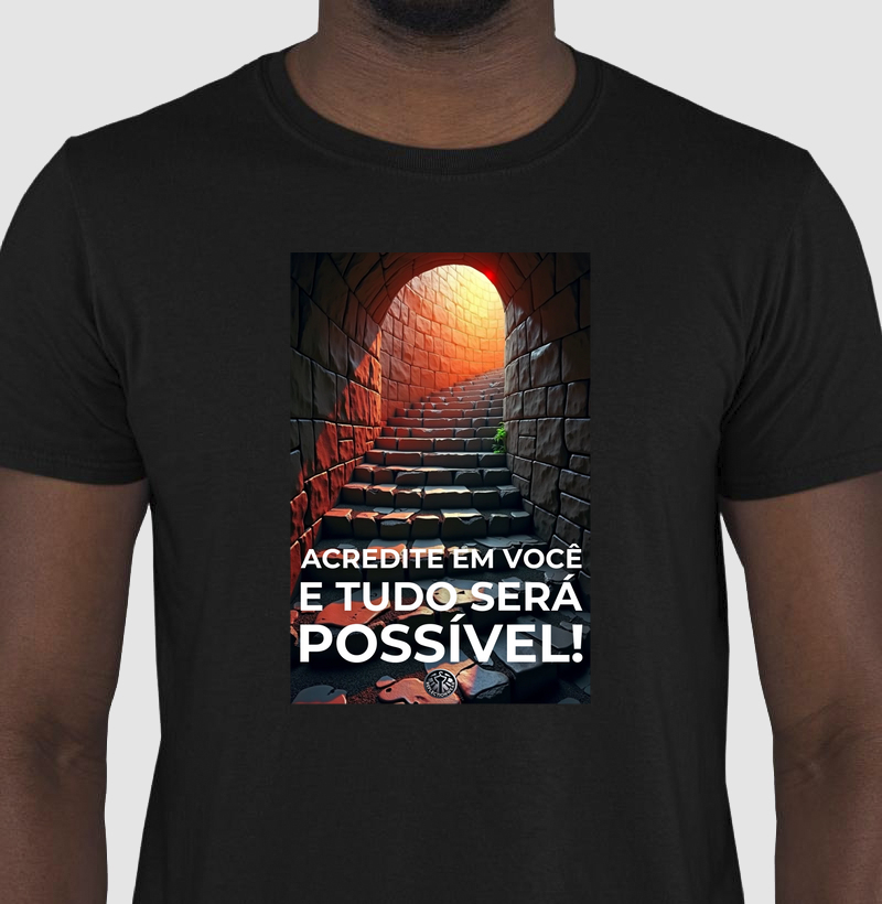Acredite em você e tudo será possível. 