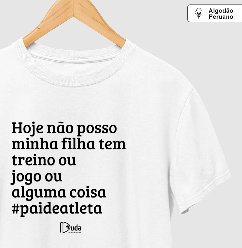 Hoje não posso minha filha ... pai