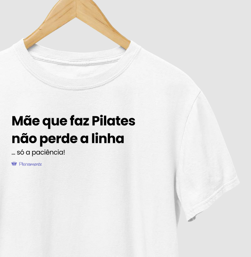 Mãe que não perde a linha... só a paciência