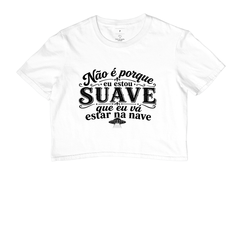 Estou Suave, Não Estou na Nave