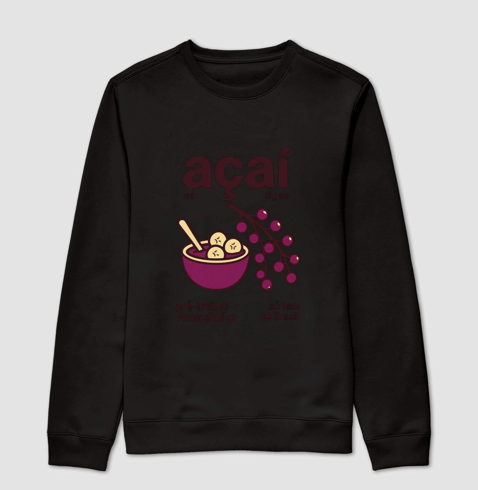 Açaí na Tigela - Suéter Moletom
