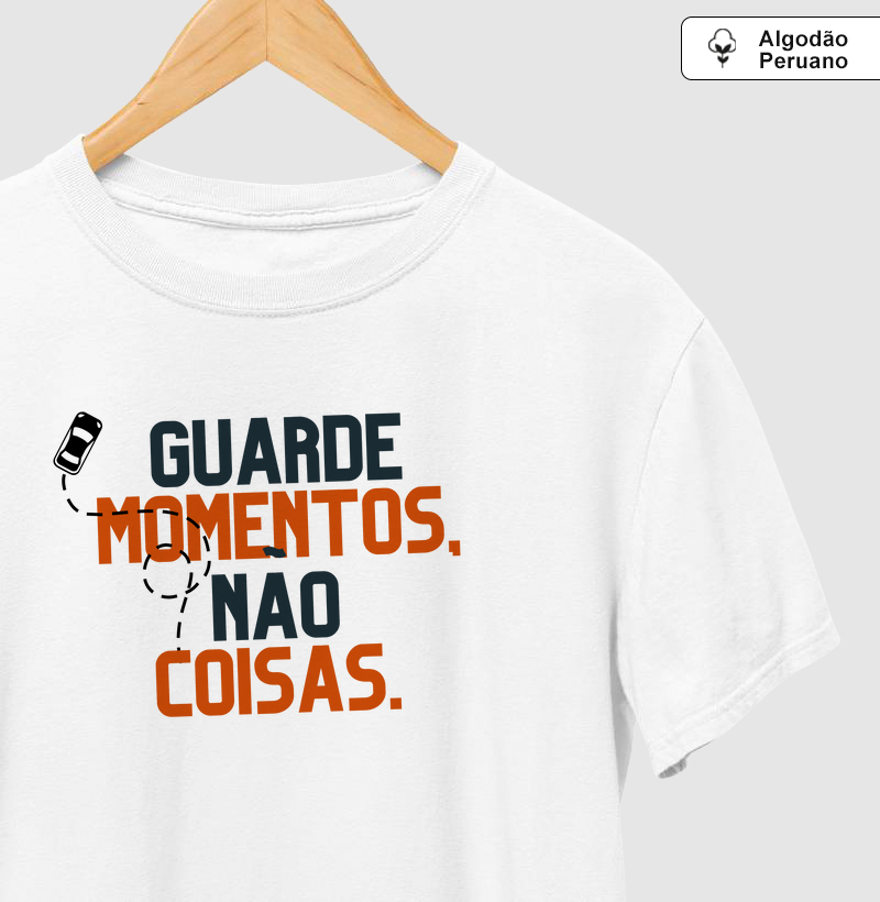 Guarde momentos, não coisas