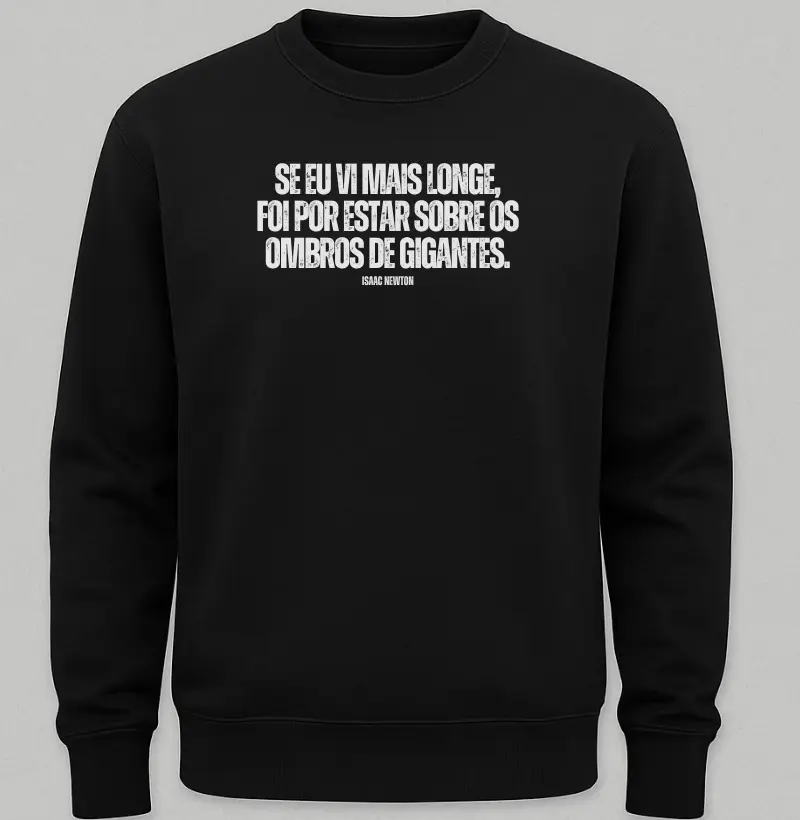Sobre os ombros de gigantes - Isaac Newton