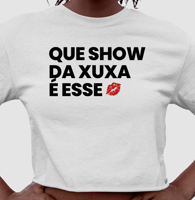 Que Show da Xuxa é Esse?