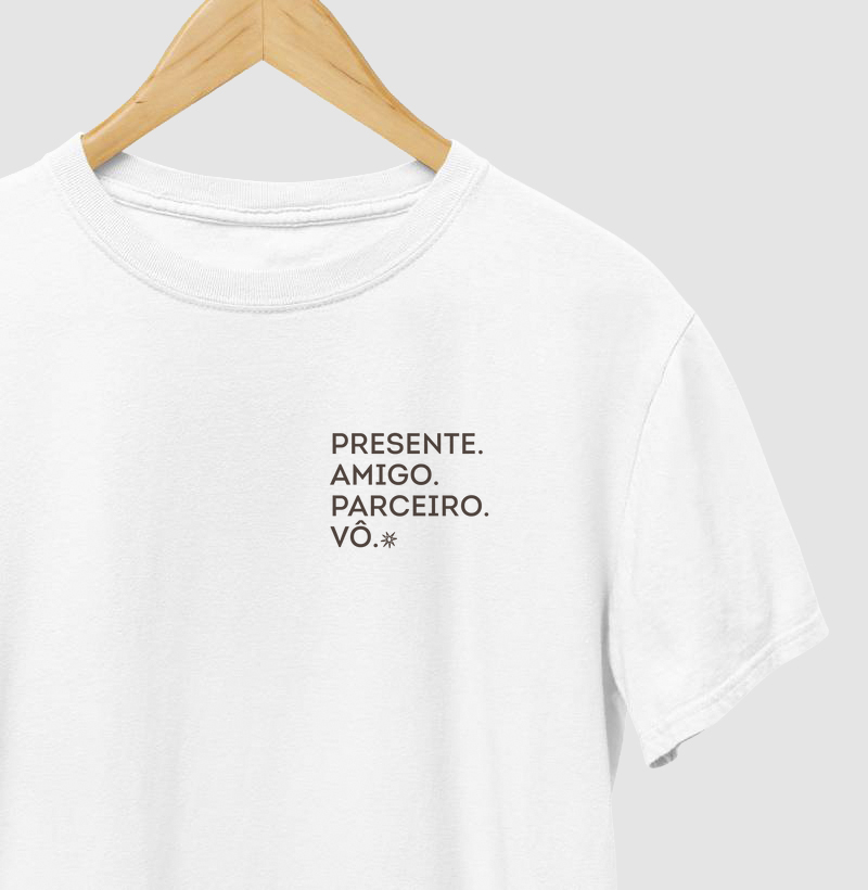 Presente, amigo, parceiro, VÔ