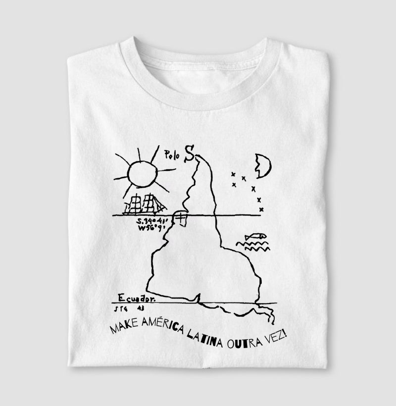 make américa latina outra vez!  - Camiseta