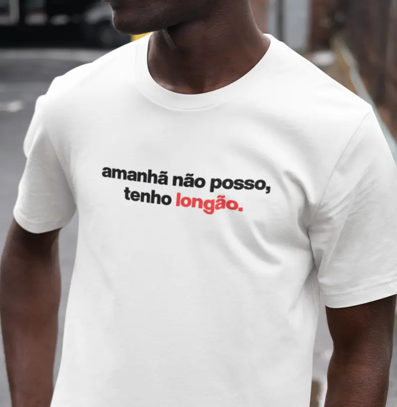 Amanhã não posso, tenho longão