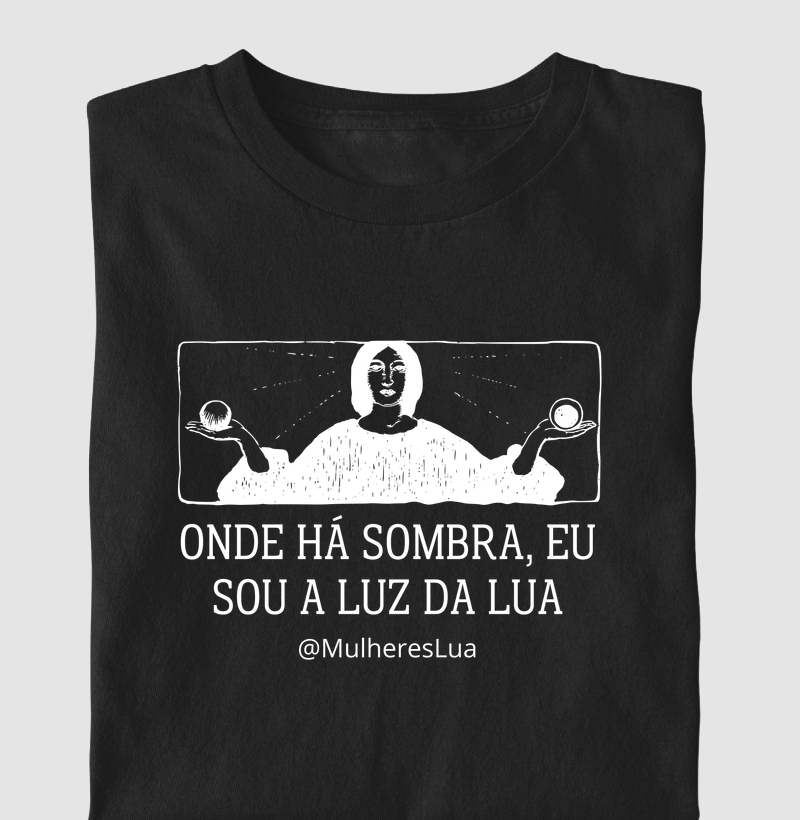 Eu sou a luz da lua